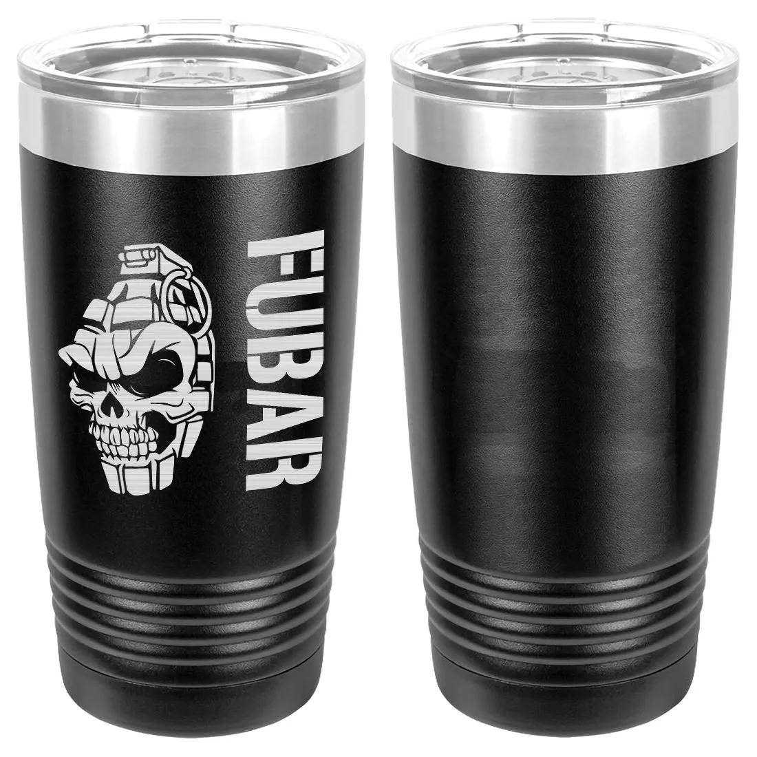 FUBAR Skull Grenade Laser Engraved Vacuum Sealed 20oz Tumbler