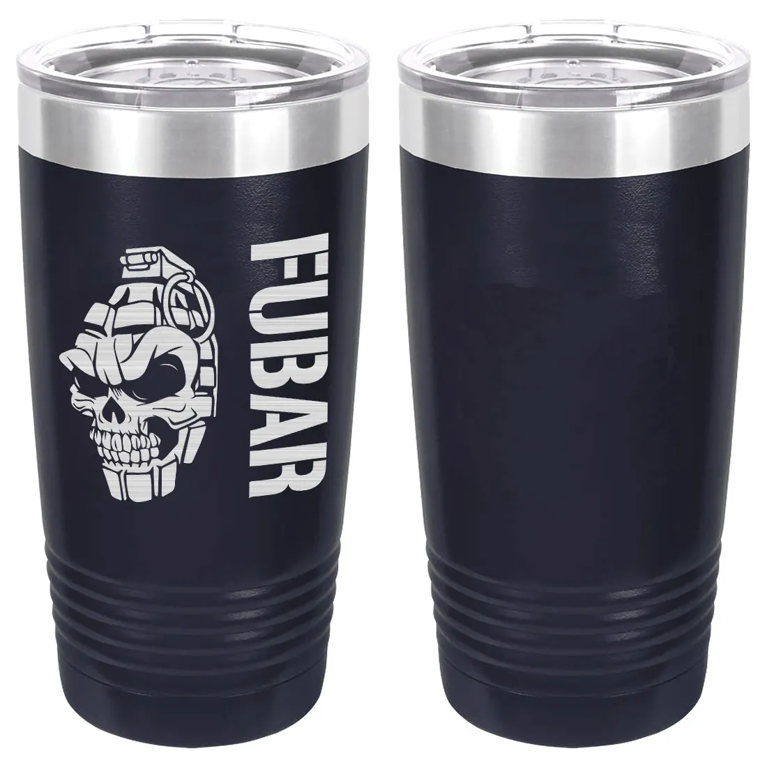 FUBAR Skull Grenade Laser Engraved Vacuum Sealed 20oz Tumbler