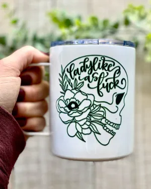 lady like as fuck | 12oz stainless steel mug