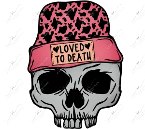 Loved to death skull - clear cast decal