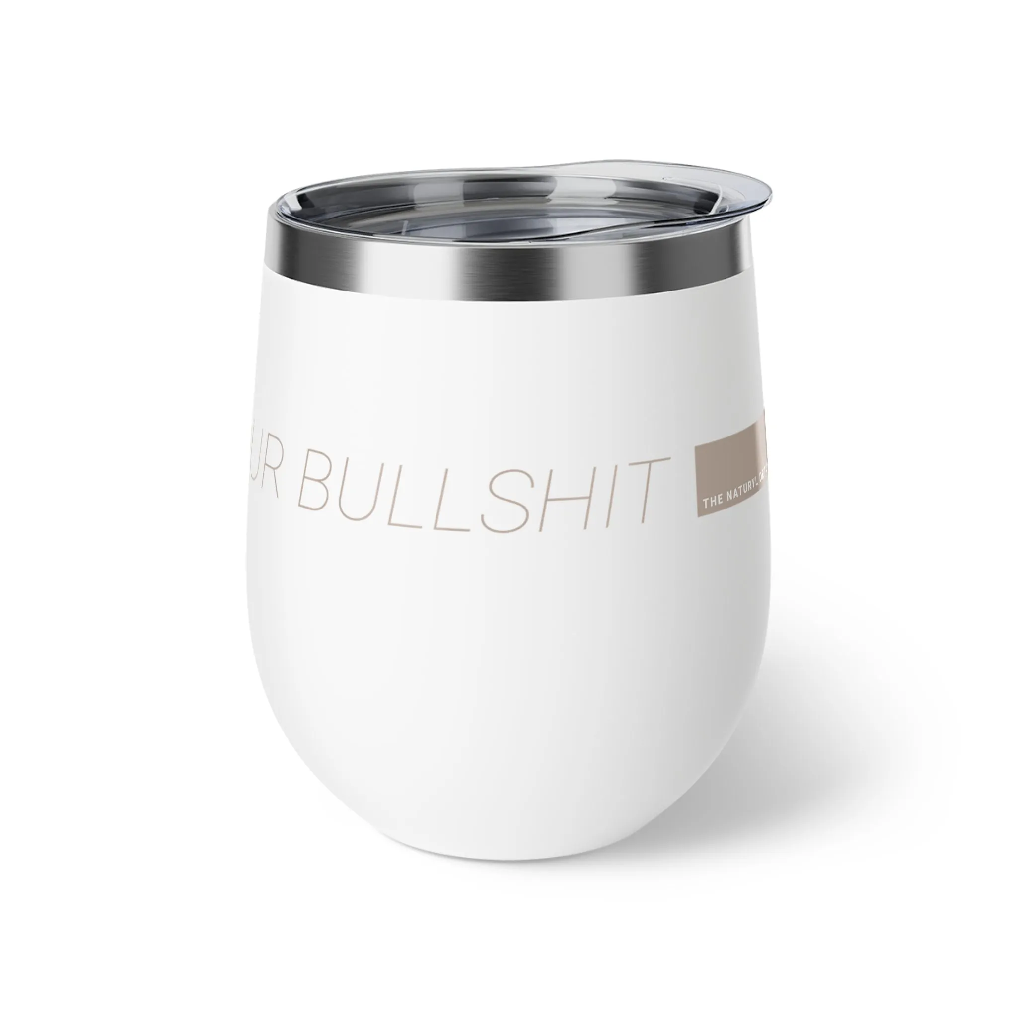 THE DETOXING FROM YOUR BULLSHIT TUMBLER